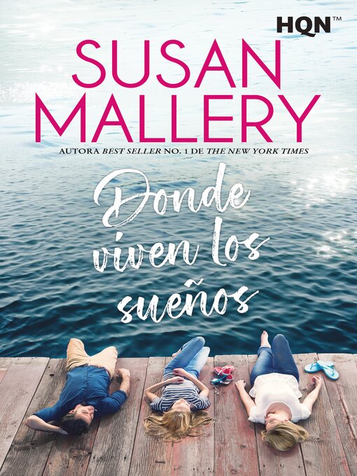 Title details for Donde viven los sueños by Susan Mallery - Available
